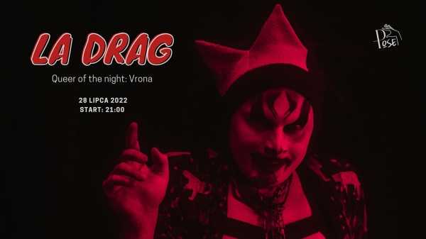 La Drag! Queer of the night: Vrona