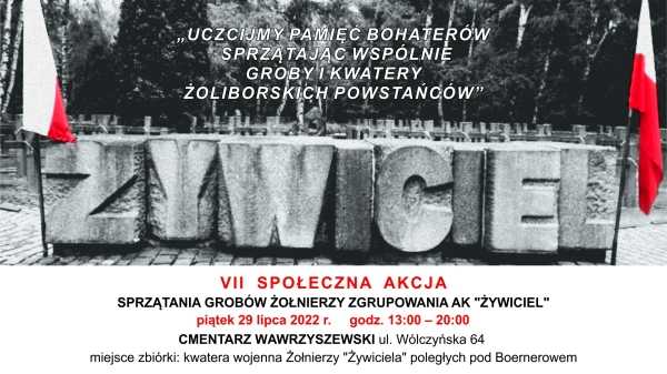 VII Społeczna Akcja sprzątania grobów Żołnierzy AK "Żywiciel" - Cmentarz Wawrzyszewski