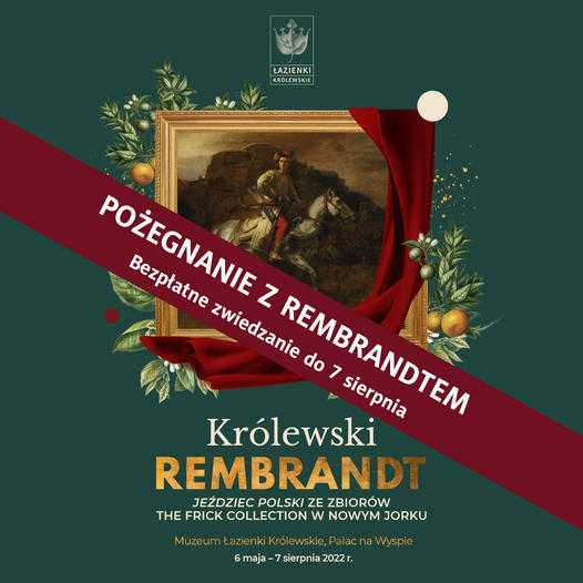Pożegnanie z Rembrandtem - bezpłatne zwiedzanie