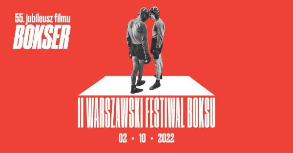 II Warszawski Festiwal Boksu