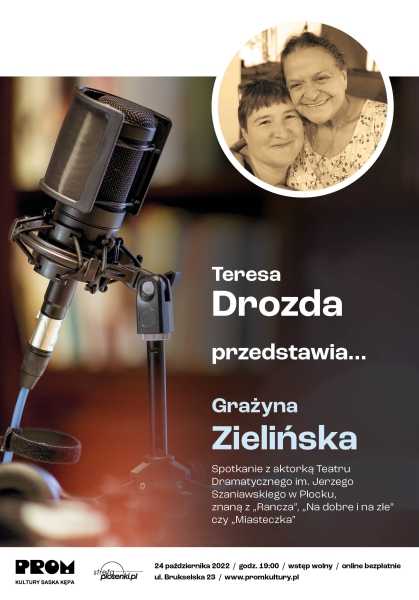 Teresa Drozda przedstawia… Grażyna Zielińska