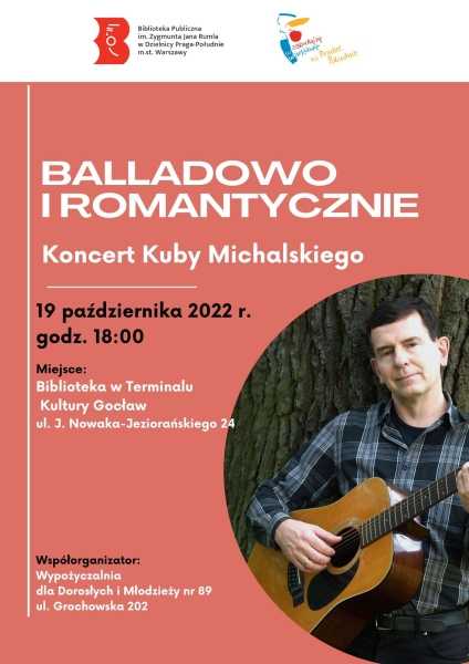 "Balladowo i Romantycznie". Koncert Kuby Michalskiego