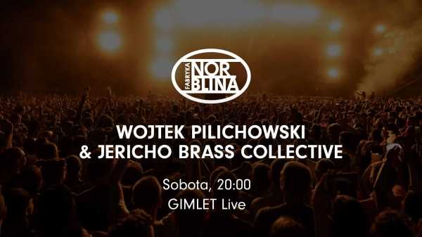 Wojtek Pilichowski & Jericho Brass Collective