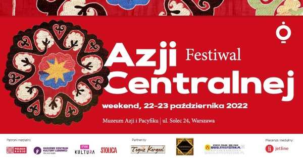 Festiwal Azji Centralnej w Muzeum Azji i Pacyfiku