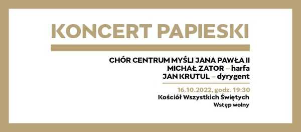 Koncert papieski | Chór Centrum Myśli Jana Pawła II