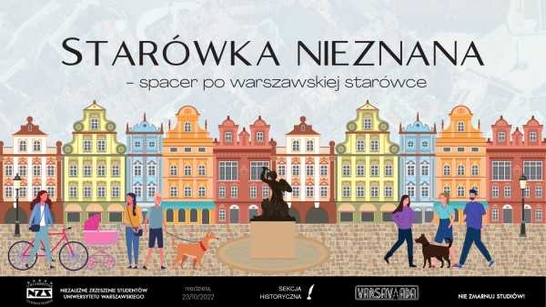 Starówka nieznana - spacer po warszawskiej starówce