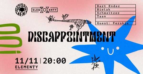 Discappointment vol. IV w/ Ferskja