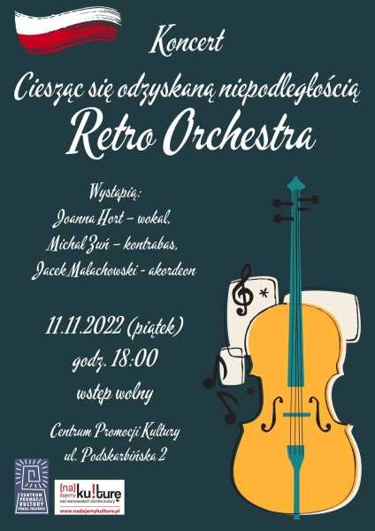 Koncert "Ciesząc się odzyskaną Niepodległością"