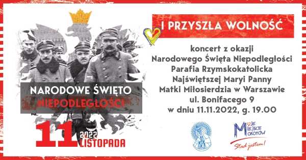 Koncert "I Przyszła Wolność"