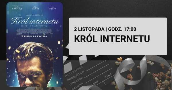 Kino za Rogiem: Król Internetu