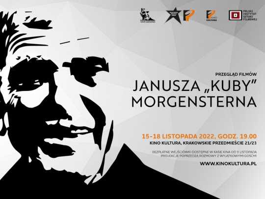 Przegląd filmów Janusza „Kuby” Morgensterna w kinie Kultura