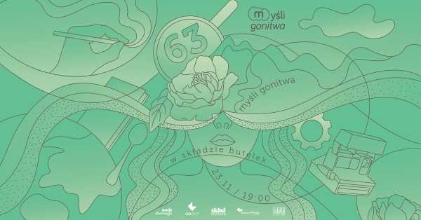 63. Myśli Gonitwa w Składzie Butelek