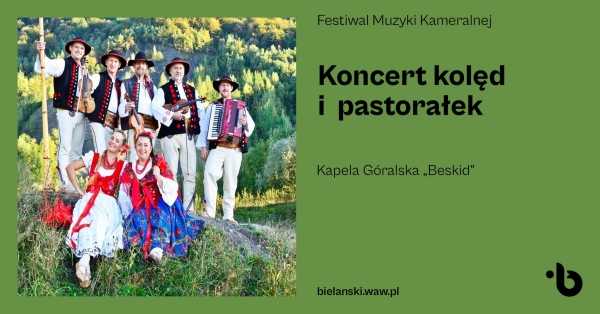 Festiwal Muzyki Kameralnej na Bielanach | Kapela Góralska Beskid