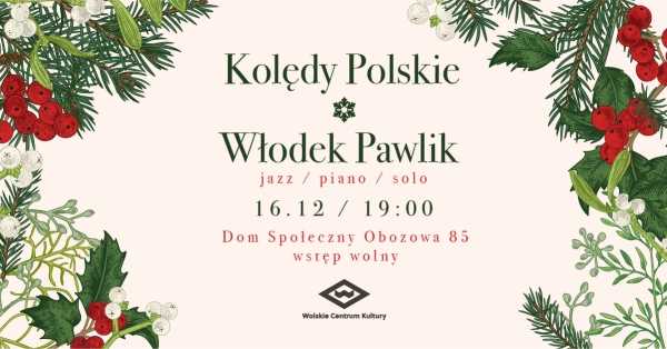 Kolędy Polskie / Włodek Pawlik