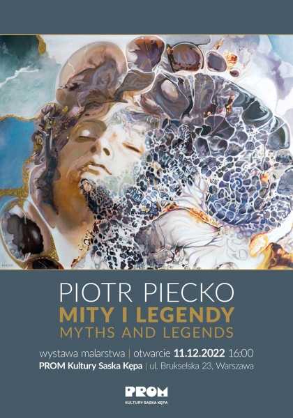 Wernisaż wystawy malarstwa Piotra Piecko „Mity i legendy”