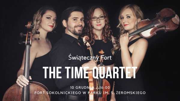 Świąteczny Fort / The Time Quartet – koncert kwartetu smyczkowego