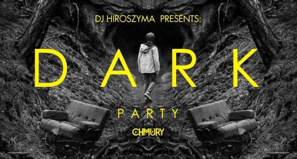 DARK PARTY by DJ Hiroszyma