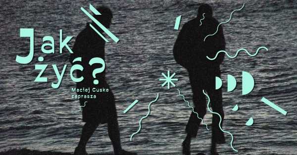 Jak żyć? | Spotkanie z dokumentem | Maciej Cuske zaprasza #8