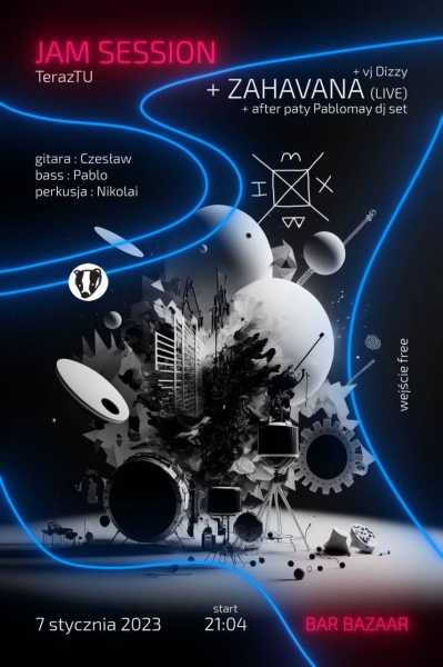 Jam Session + ZAHAVANA (live)