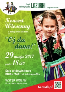 "Oj da dana!" Koncert Wiosenny Zespołu Folklorystycznego "LAZURKI"
