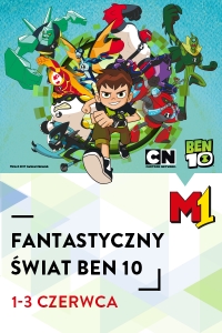 Fantastyczny Świat Ben 10 w M1 Marki