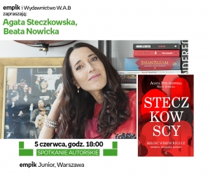 Miłość wbrew regule | Spotkanie z Agatą Steczkowską i Beatą Nowicką
