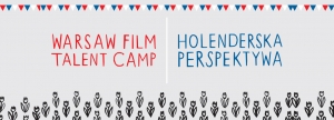 Warsaw Film Talent Camp – warsztaty (jak robić filmy i programy dla dzieci)