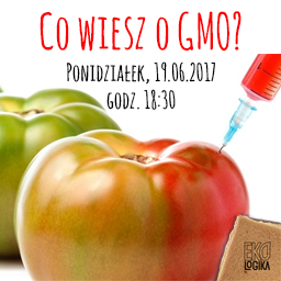 Co wiesz o GMO?