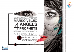 4 ANGELS 4 PROPHETS – wernisaż malarstwa Marko Veljića