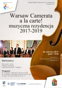 Warsaw Camerata a'la Carte! muzyczna rezydencja 2017-2019