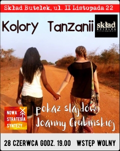 Kolory Tanzanii - pokaz slajdów Joanny Grubińskiej