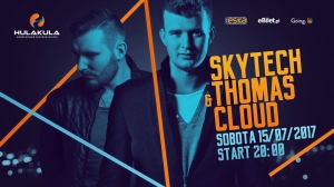 Skytech & Thomas Cloud w Hulakula (Lista FB Free)