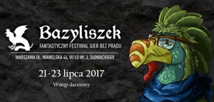 Bazyliszek – BEZPŁATNY warszawski festiwal gier bez prądu