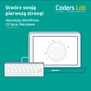 WordPress Warszawa - stwórz swoją pierwszą stronę z Coders Lab!