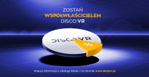 Impreza dla inwestorów DISCO:VR - poznaj Nas i kup akcje