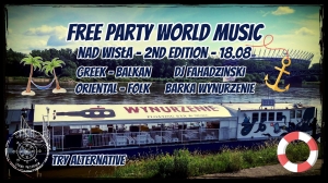 Free Party nad Wisłą / Balkan-Oriental-World Music / 2nd Edition