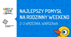 Akademia Duckie Deck - Warszawa - Pomysł na rodzinny weekend