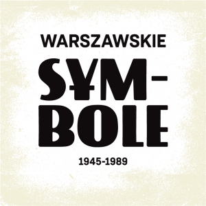 Wystawa „Warszawskie Symbole” w Art Walk