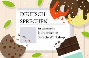 Kulinarischer Deutsch-Workshop, 2. Teil