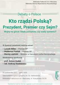 Debaty o Polsce: Kto rządzi Polską? Prezydent, Premier czy Sejm? 