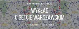 Wykład o Getcie Warszawskim