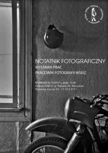 Wystawa fotograficzna "Notatnik fotograficzny"