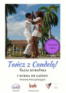 Tańcz z Candelą! Salsa kubańska i rueda de casino. Poziom początkujący
