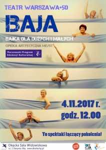 Spektakl "Baja" Teatru Warszawa +50