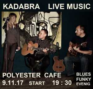 KADABRA LIVE! BLUES, FUNKY, JAZZ EVENING