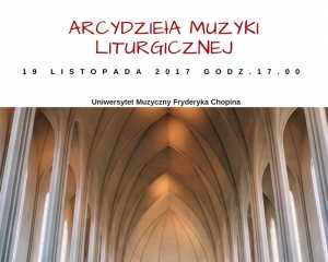 Arcydzieła muzyki liturgicznej