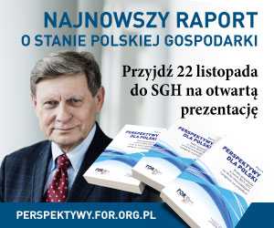 Perspektywy dla Polski – konferencja i prezentacja najnowszego Raportu FOR