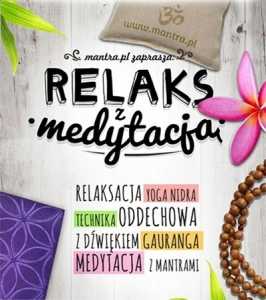 Medytacja dla wszystkich / Relaksacja z mantrą