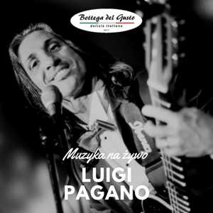 Muzyka na żywo w Bottega del Gusto - Luigi Pagano