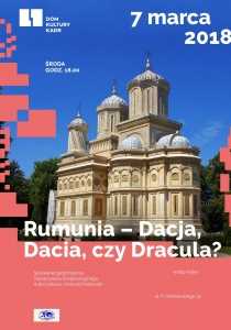 Rumunia – Dacja, Dacia, czy Dracula?